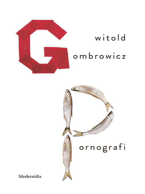 Title details for Pornografi by Witold Gombrowicz - Available